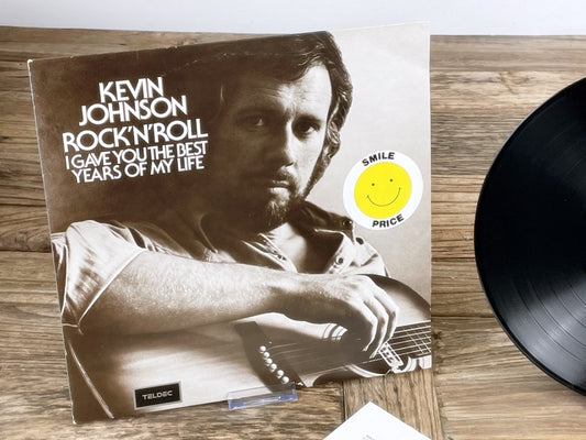 Kevin Johnson – Rock 'n Roll (I Gave You the Best Years of My Life) Vintage LP (Teldec / Good Time Records, circa late 1970s)